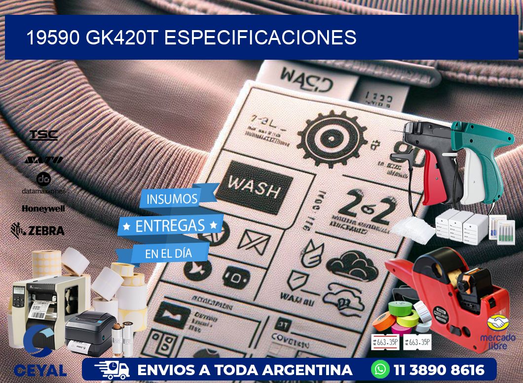 19590 GK420T especificaciones