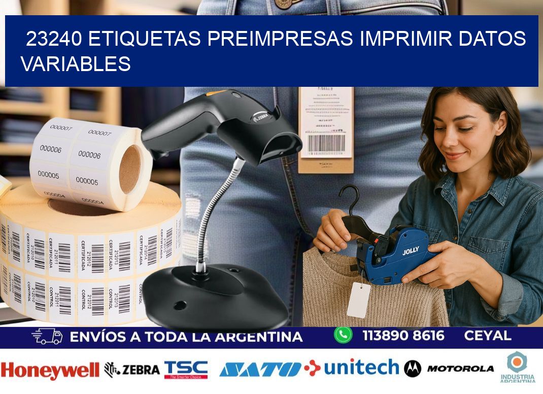 23240 Etiquetas preimpresas imprimir datos variables