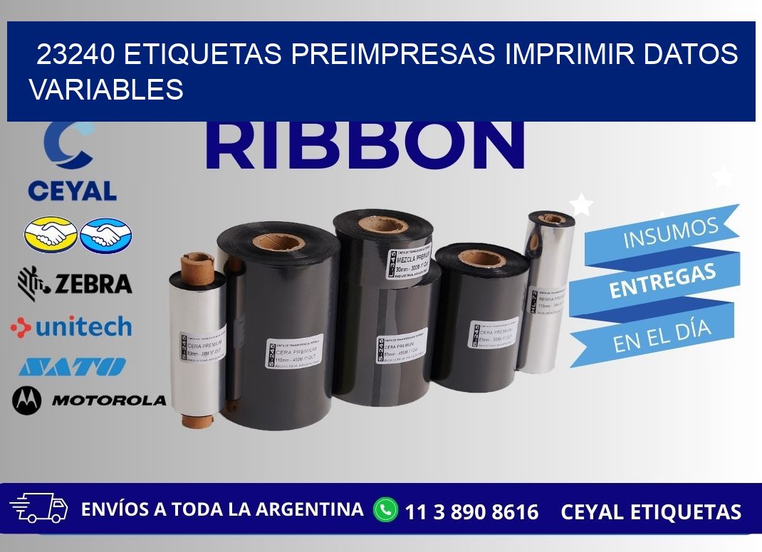 23240 Etiquetas preimpresas imprimir datos variables