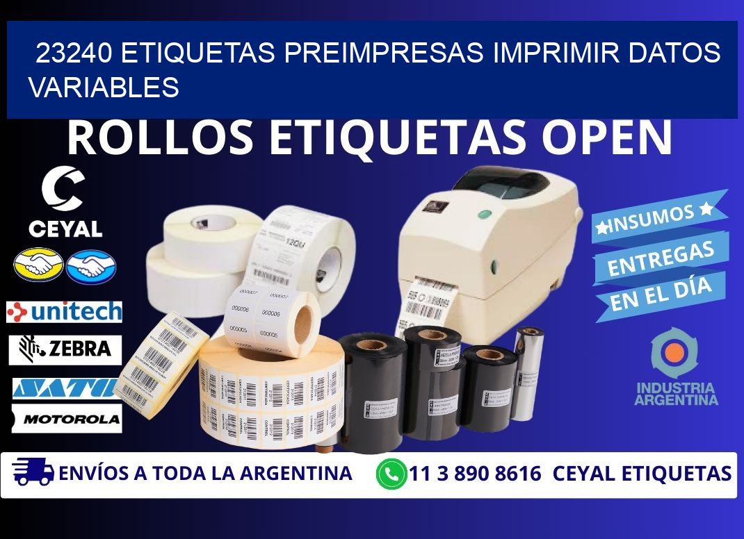 23240 Etiquetas preimpresas imprimir datos variables