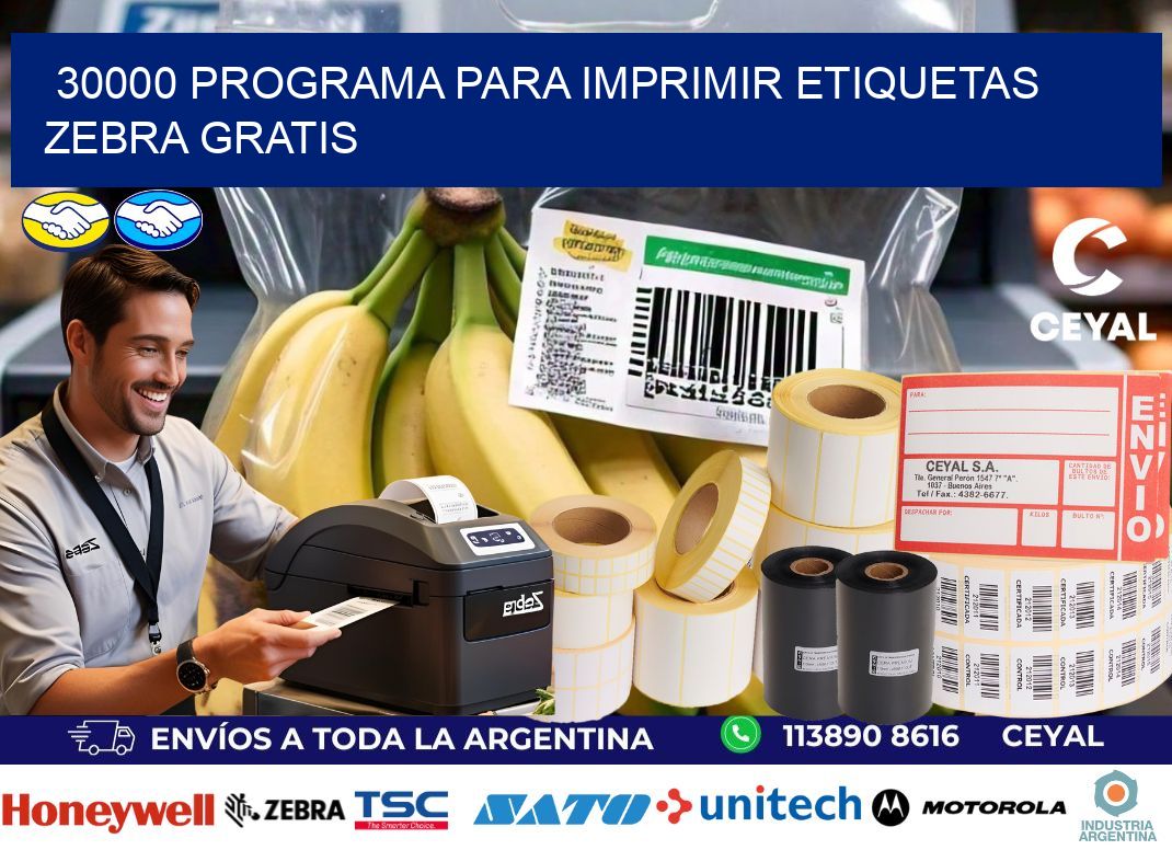 30000 Programa para imprimir etiquetas Zebra gratis