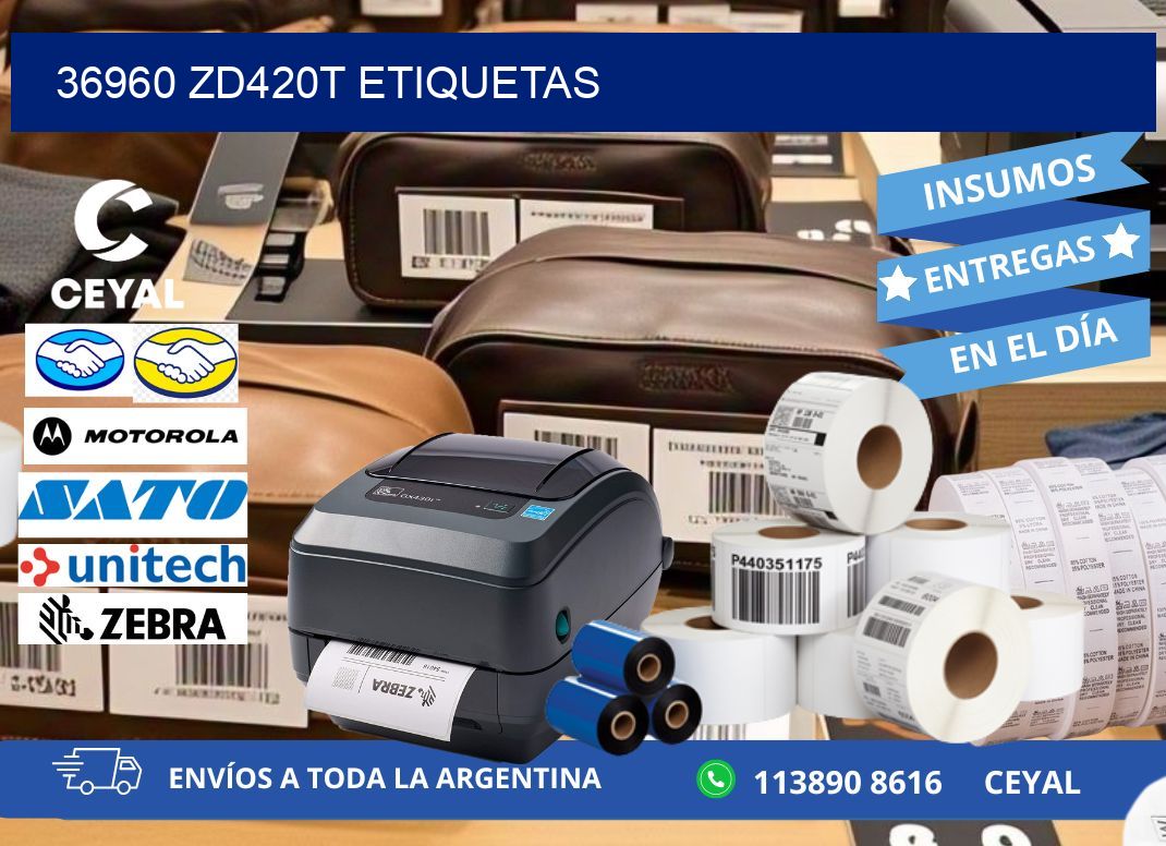 36960 ZD420t etiquetas