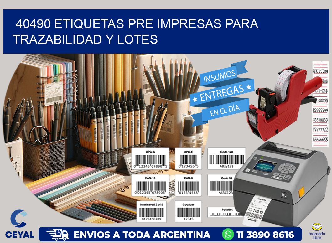 40490 etiquetas pre impresas para trazabilidad y lotes
