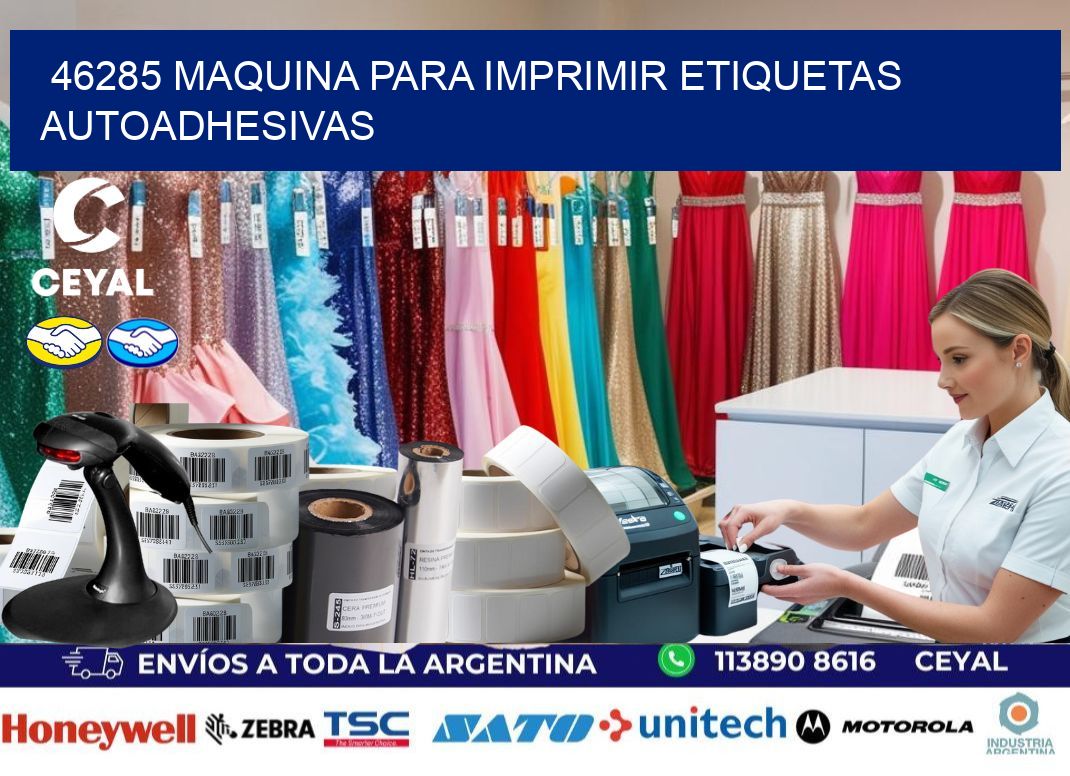 46285 maquina para imprimir etiquetas autoadhesivas