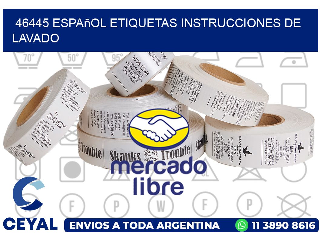 46445 español etiquetas instrucciones de lavado