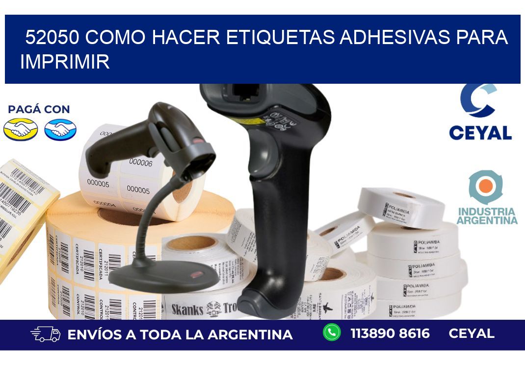 52050 Como hacer etiquetas adhesivas para imprimir