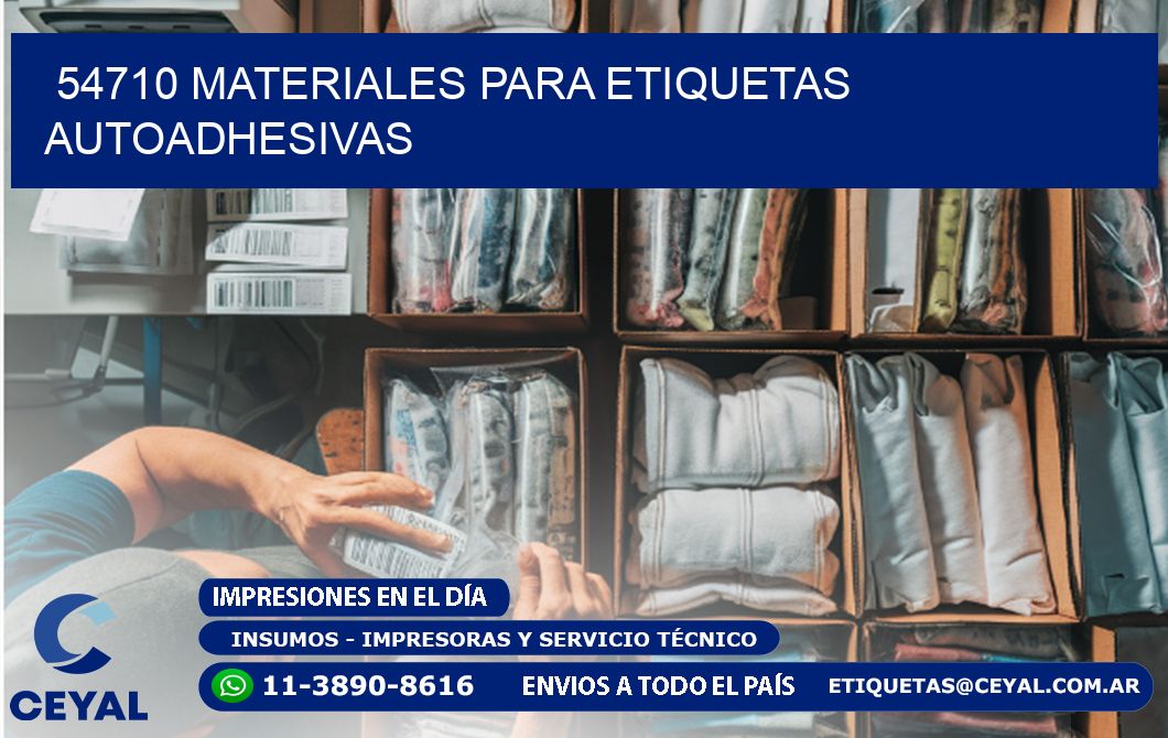 54710 materiales para etiquetas autoadhesivas