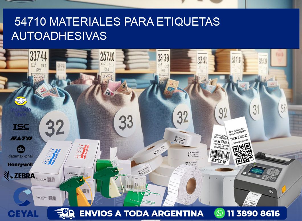 54710 materiales para etiquetas autoadhesivas