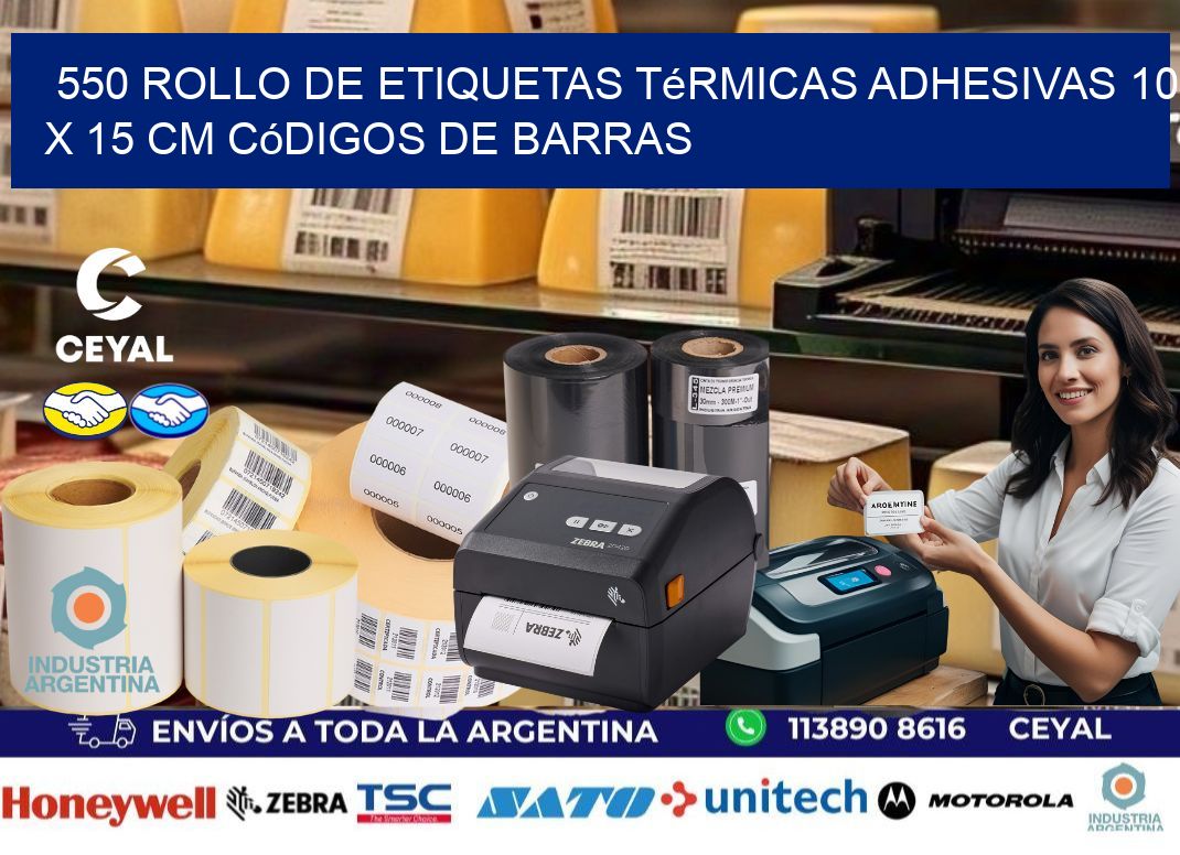 550 Rollo de Etiquetas Térmicas Adhesivas 10 x 15 cm Códigos de Barras