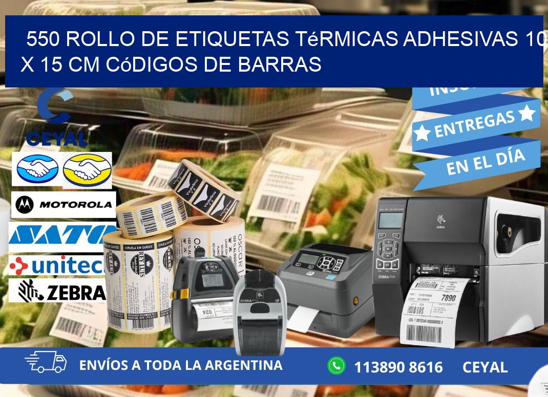 550 Rollo de Etiquetas Térmicas Adhesivas 10 x 15 cm Códigos de Barras