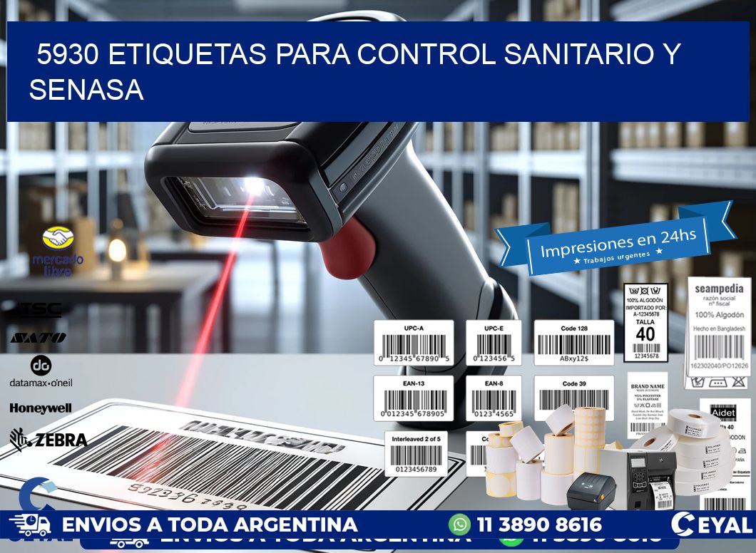 5930 etiquetas para control sanitario y SENASA