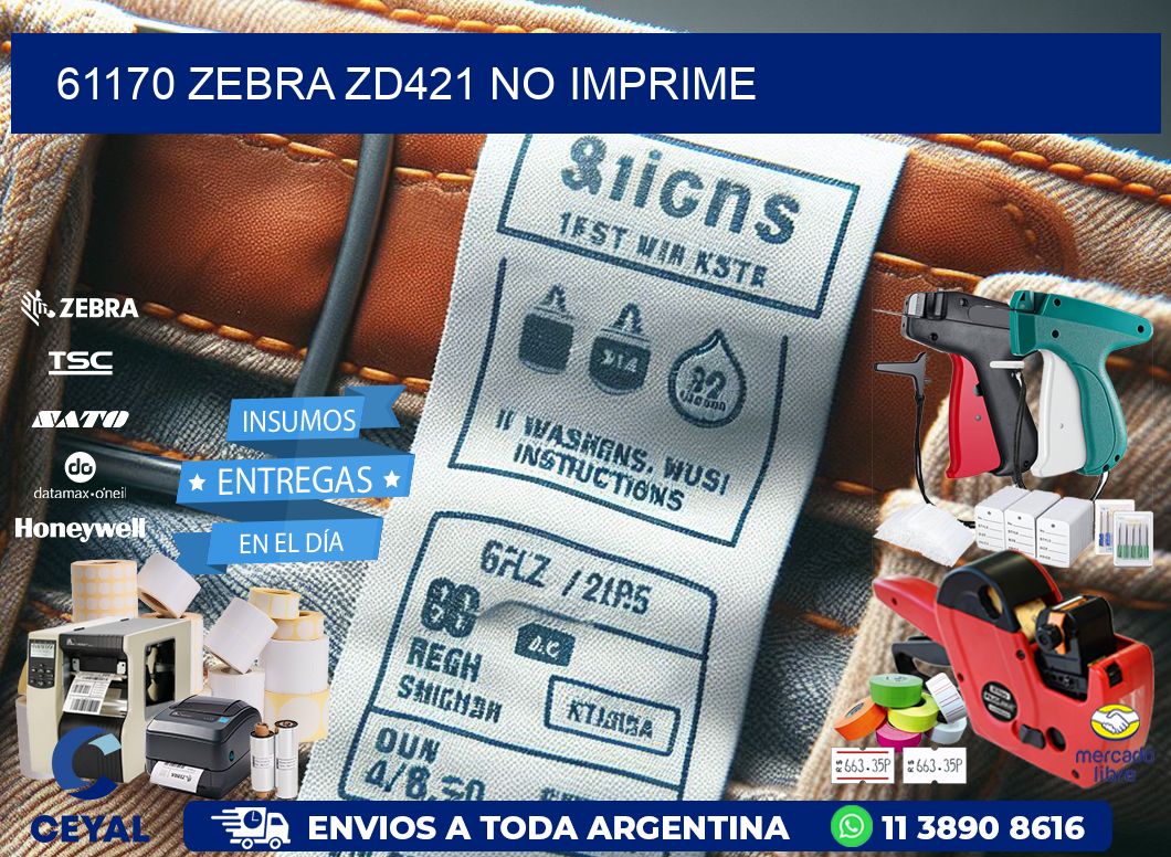 61170 Zebra ZD421 no imprime