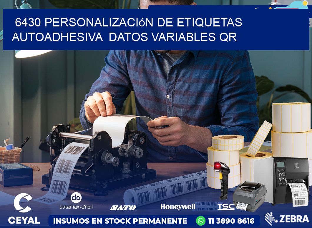 6430 Personalización de etiquetas autoadhesiva  datos variables QR