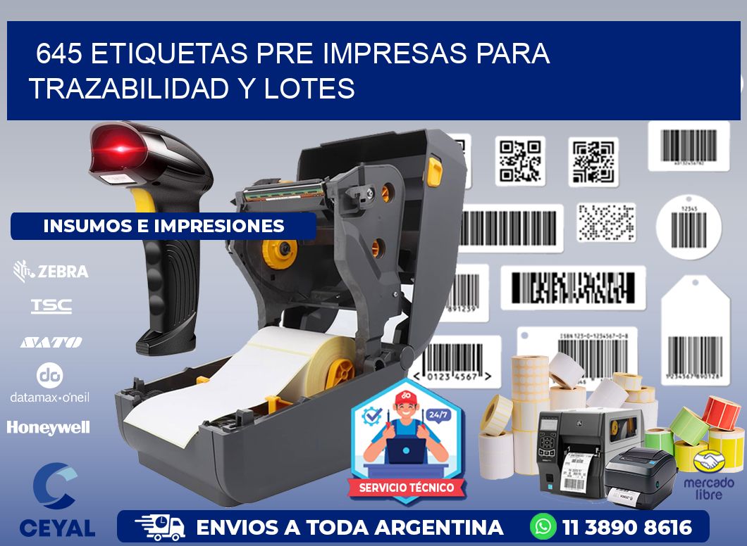645 etiquetas pre impresas para trazabilidad y lotes