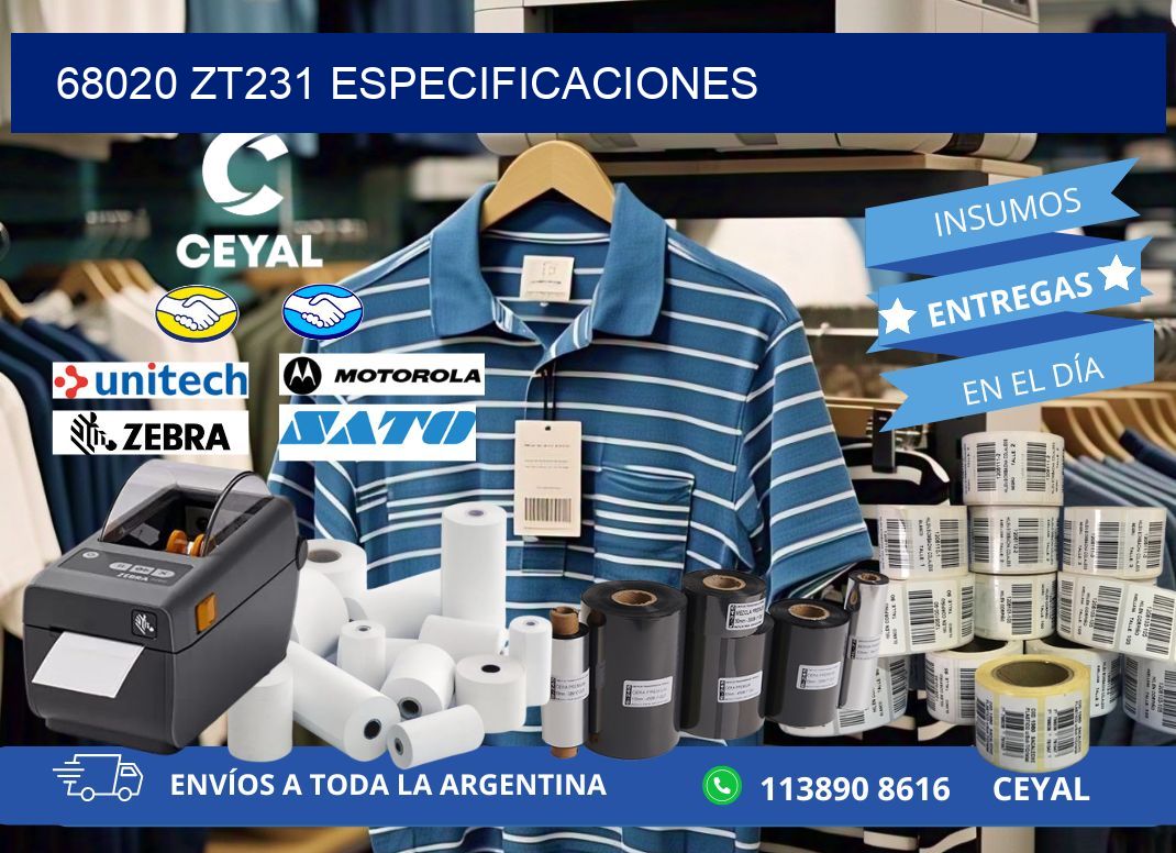 68020 ZT231 especificaciones