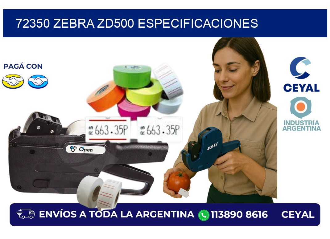 72350 Zebra ZD500 especificaciones