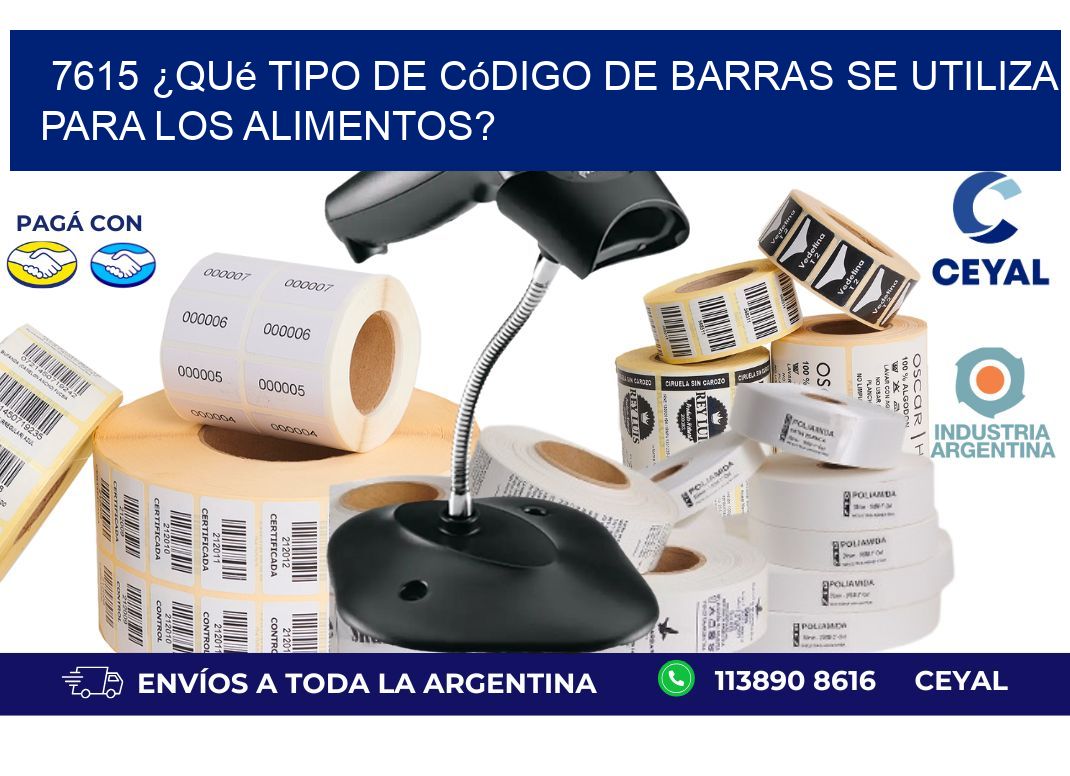 7615 ¿Qué tipo de código de barras se utiliza para los alimentos?