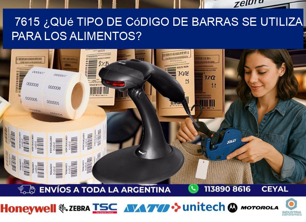 7615 ¿Qué tipo de código de barras se utiliza para los alimentos?