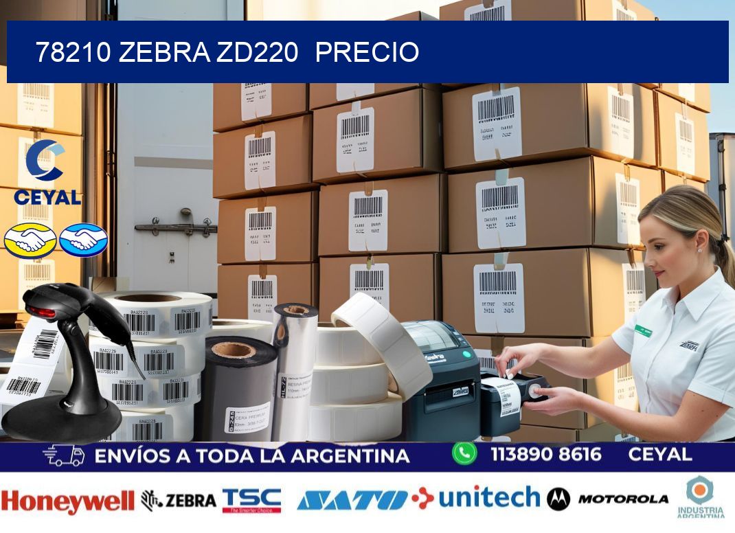 78210 Zebra ZD220  precio