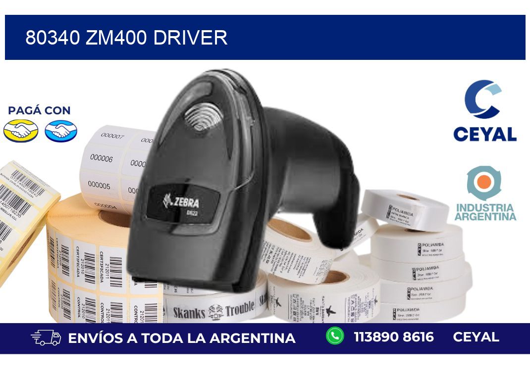 80340 ZM400 driver