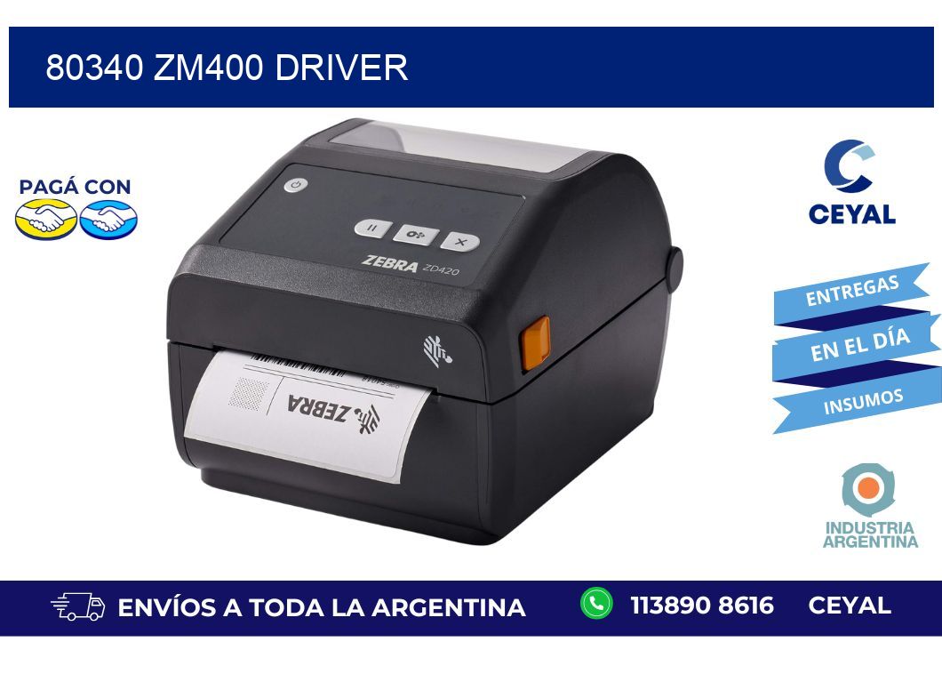 80340 ZM400 driver