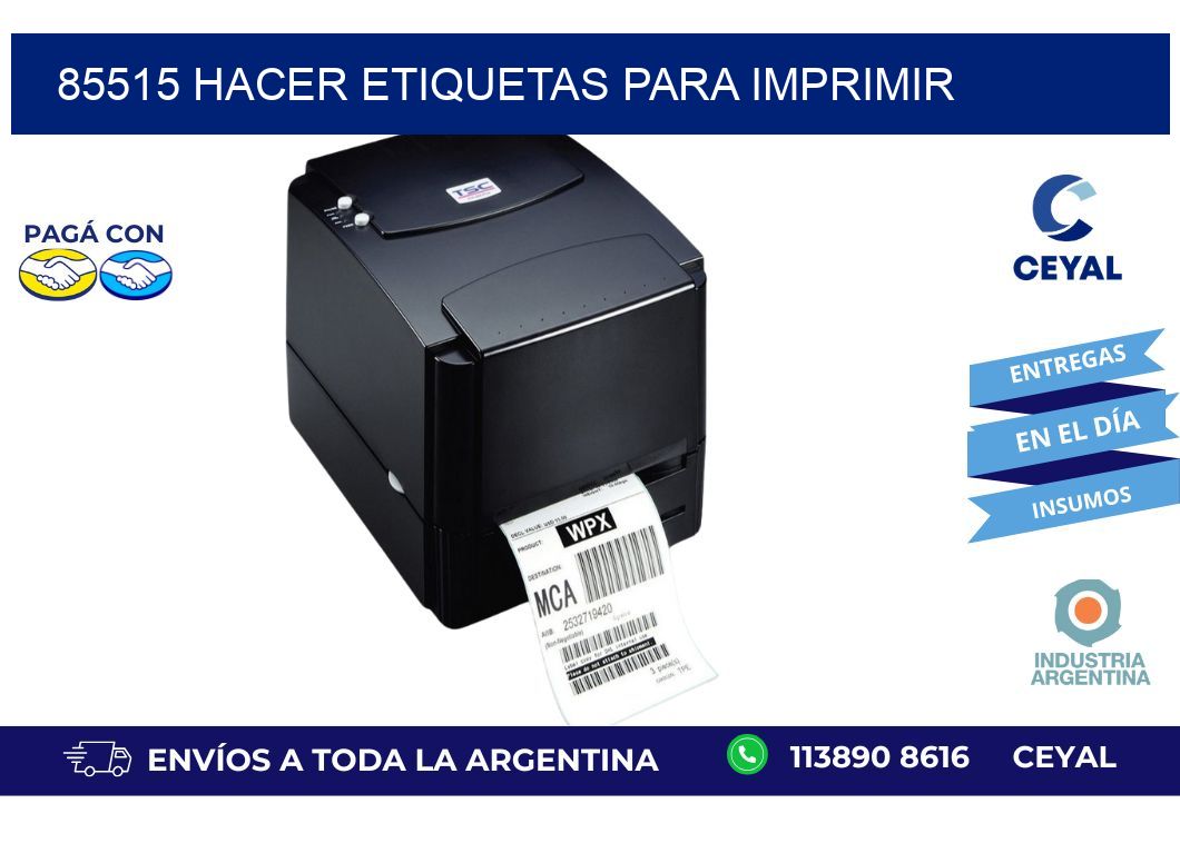 85515 Hacer etiquetas para imprimir