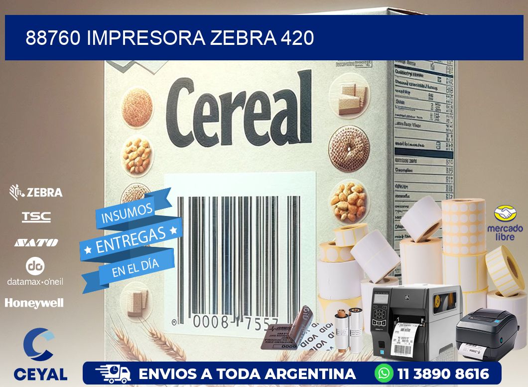 88760 impresora zebra 420