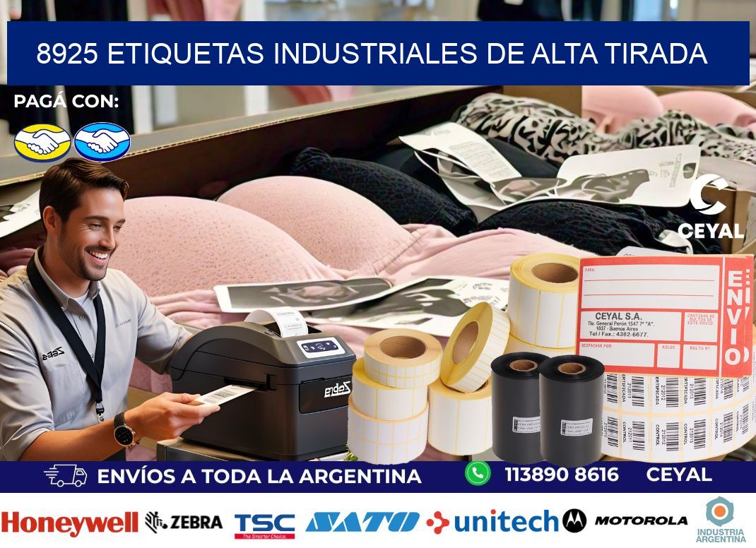 8925 Etiquetas industriales de alta tirada