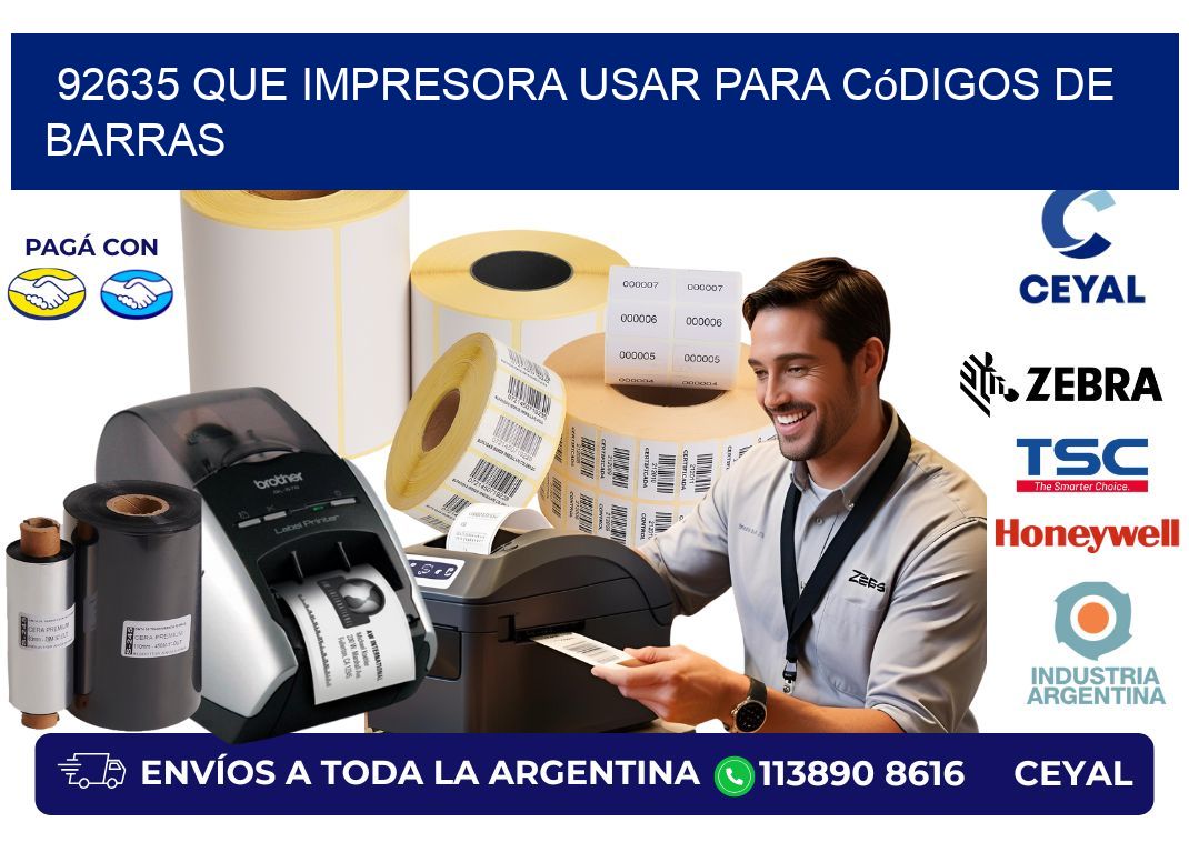 92635 Que impresora usar para códigos de barras