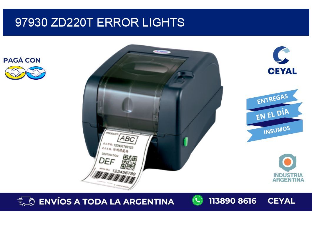 97930 ZD220t error lights