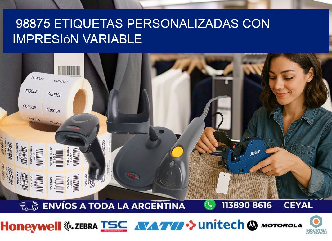 98875 etiquetas personalizadas con impresión variable