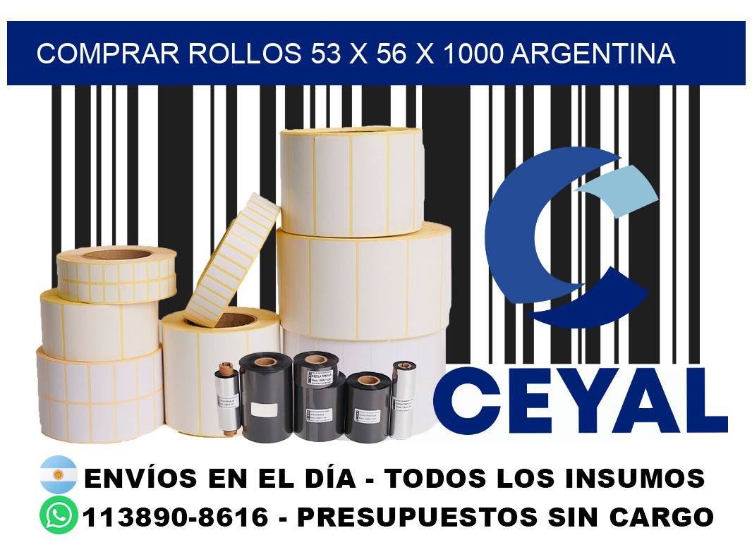Comprar Rollos 53 x 56 x 1000 argentina