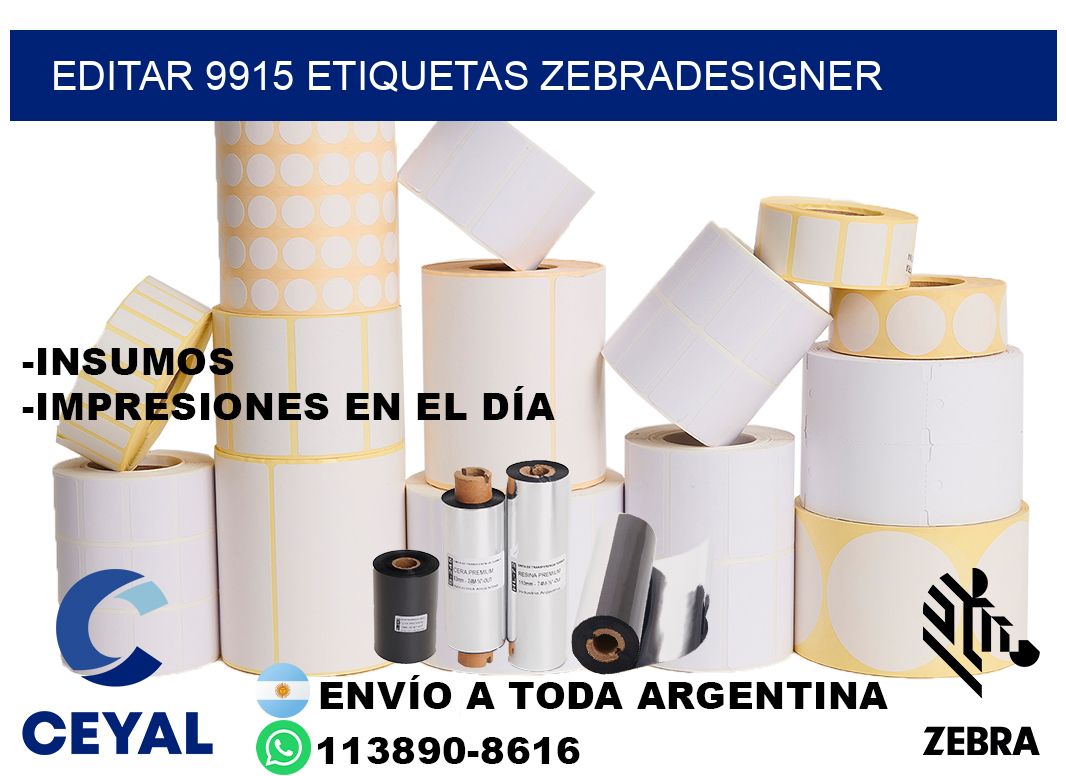 EDITAR 9915 ETIQUETAS ZEBRADESIGNER