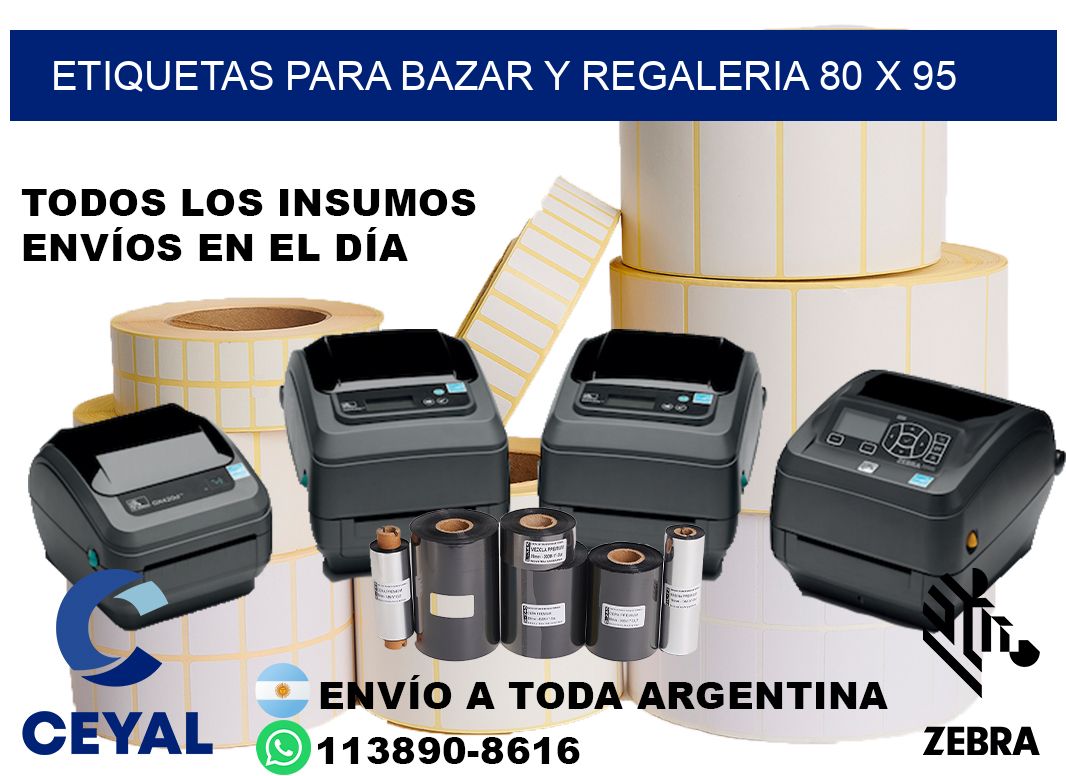 ETIQUETAS PARA BAZAR Y REGALERIA 80 x 95