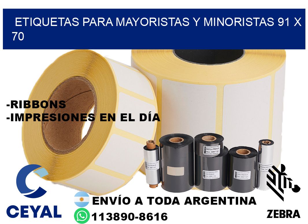 ETIQUETAS PARA MAYORISTAS Y MINORISTAS 91 x 70