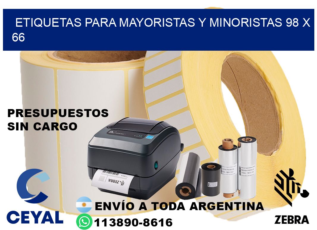 ETIQUETAS PARA MAYORISTAS Y MINORISTAS 98 x 66
