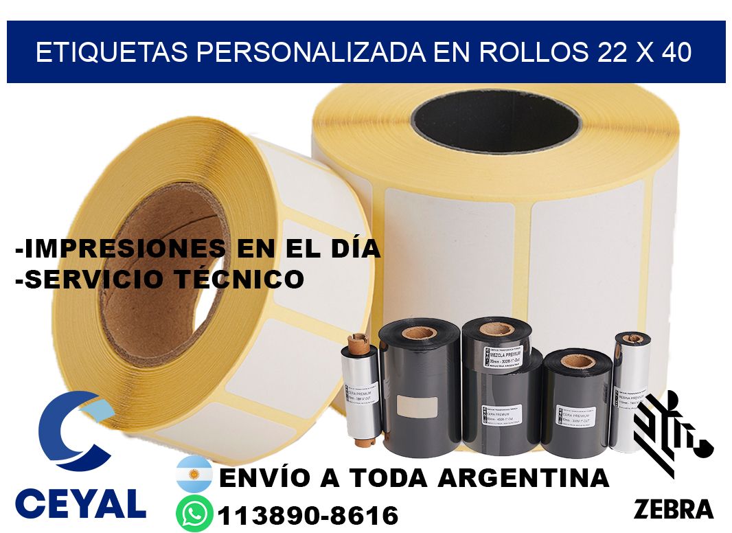 etiquetas personalizada en rollos 22 x 40