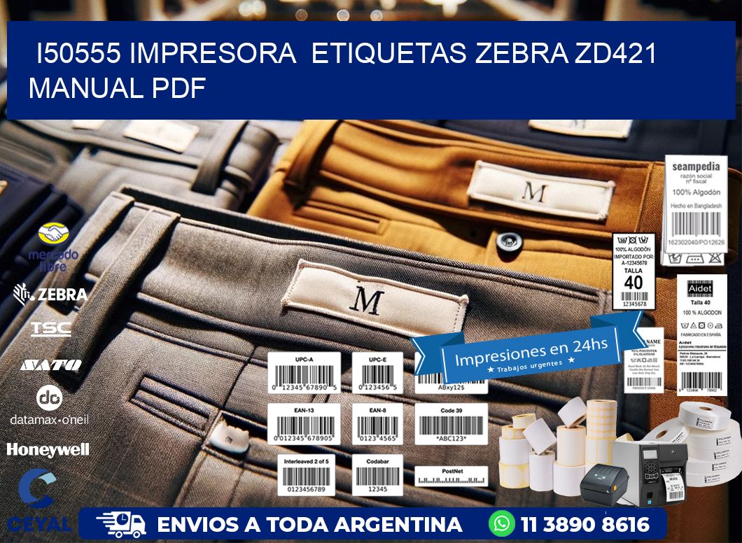 i50555 impresora  etiquetas Zebra ZD421 manual PDF