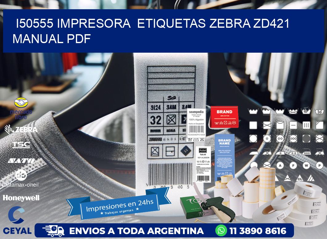 i50555 impresora  etiquetas Zebra ZD421 manual PDF