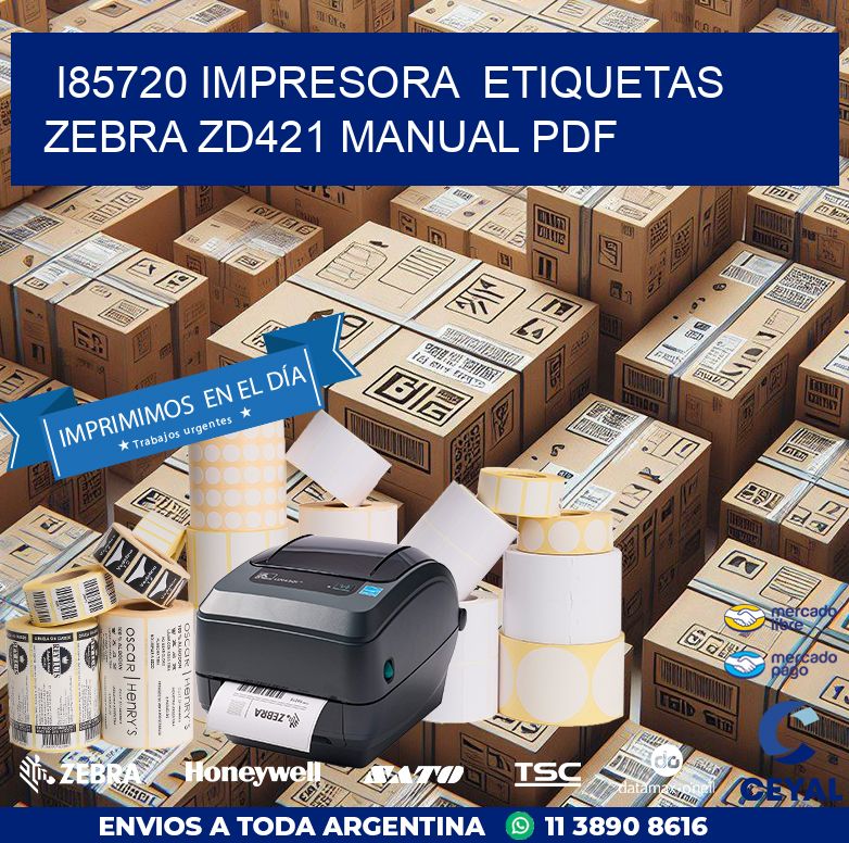 i85720 impresora  etiquetas Zebra ZD421 manual PDF
