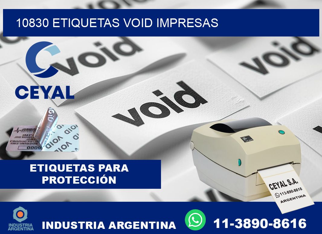 10830 etiquetas void impresas