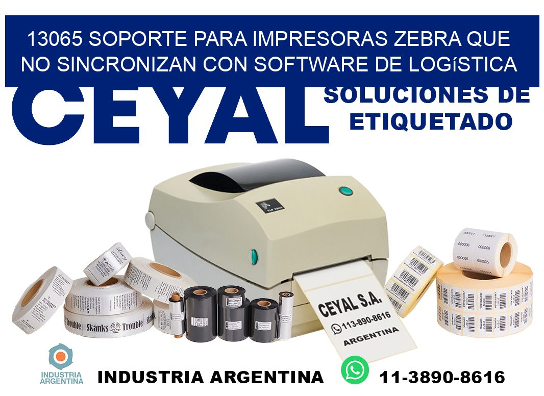 13065 soporte para impresoras zebra que no sincronizan con software de logística