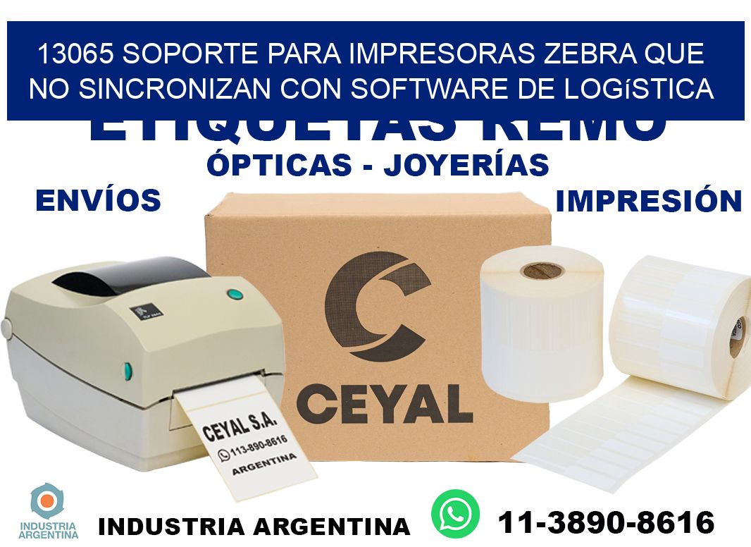 13065 soporte para impresoras zebra que no sincronizan con software de logística