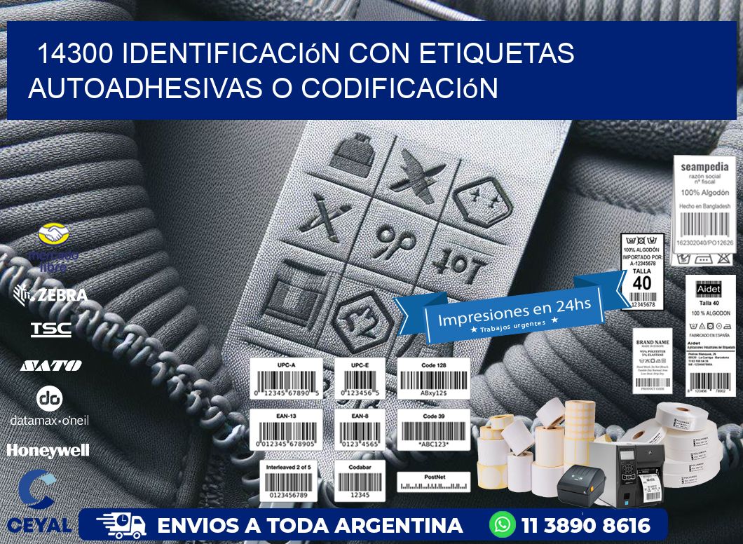 14300 identificación con etiquetas autoadhesivas o codificación