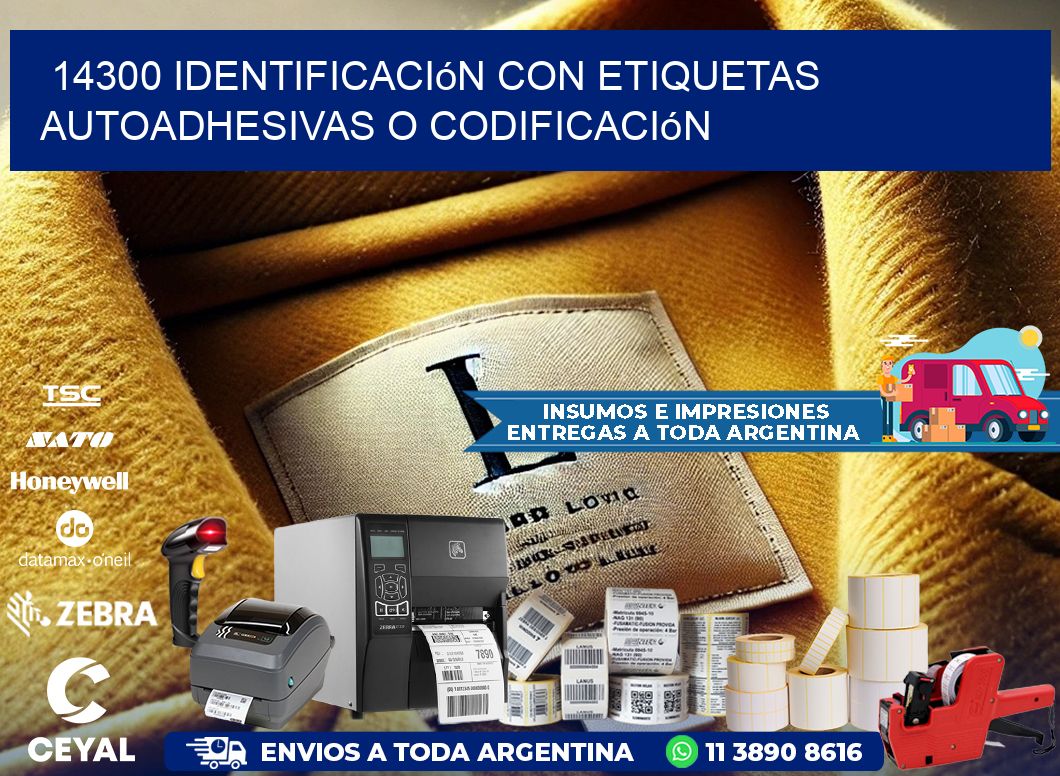 14300 identificación con etiquetas autoadhesivas o codificación