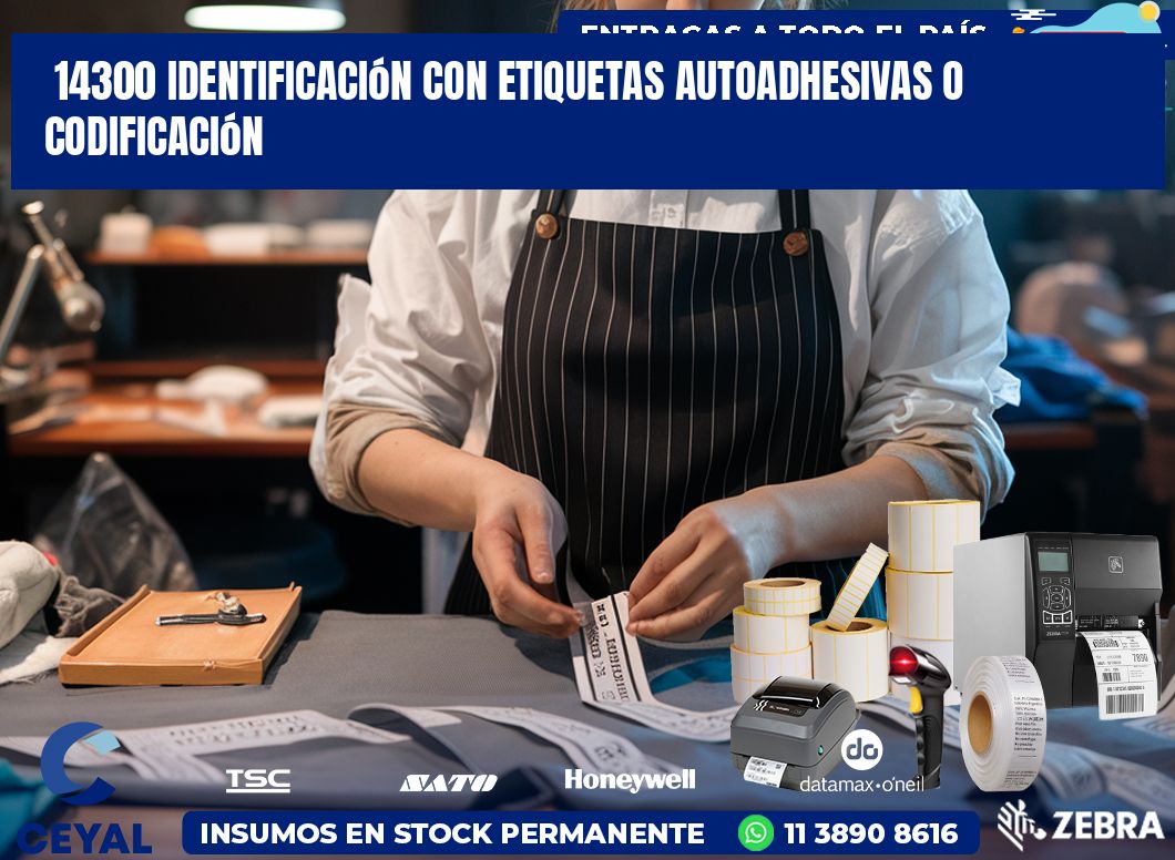 14300 identificación con etiquetas autoadhesivas o codificación