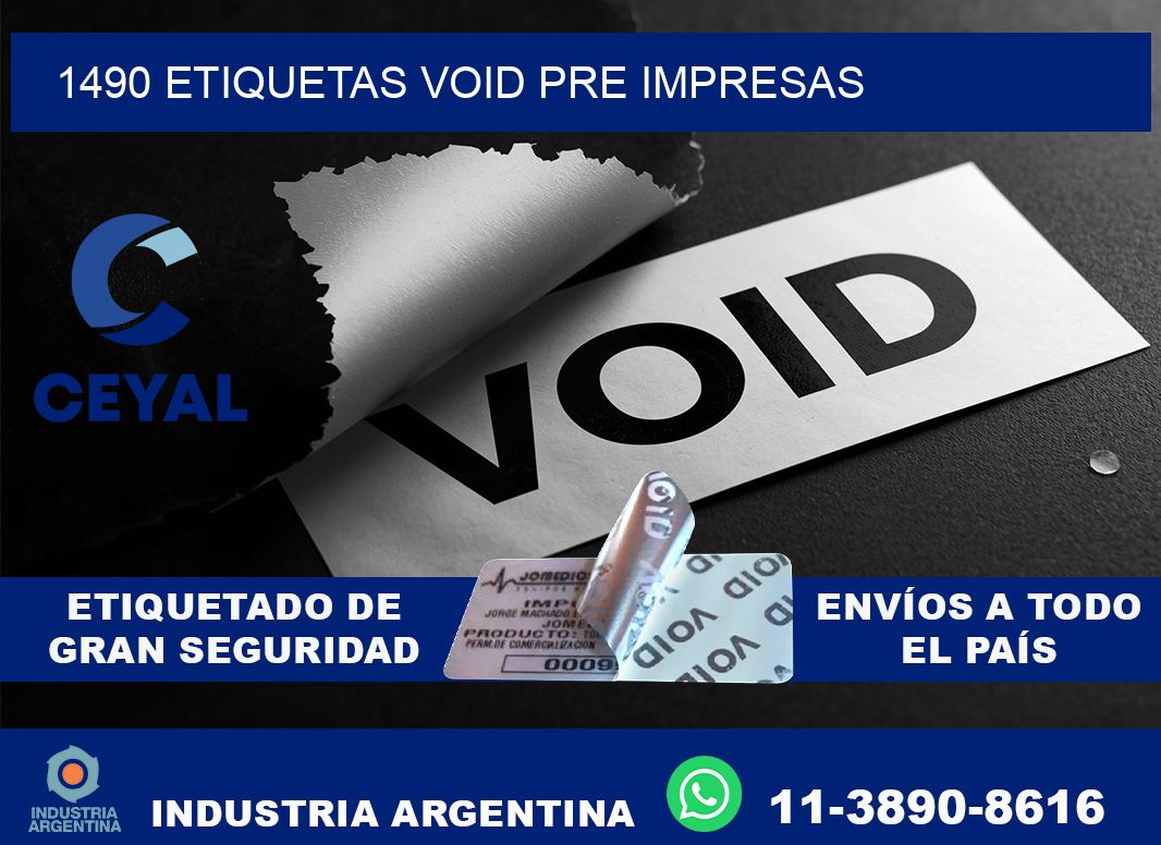 1490 etiquetas void pre impresas