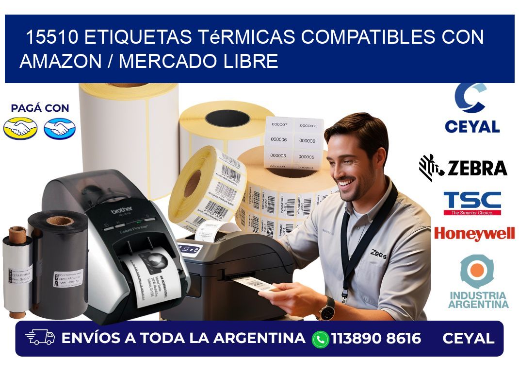 15510 etiquetas térmicas compatibles con Amazon / Mercado Libre