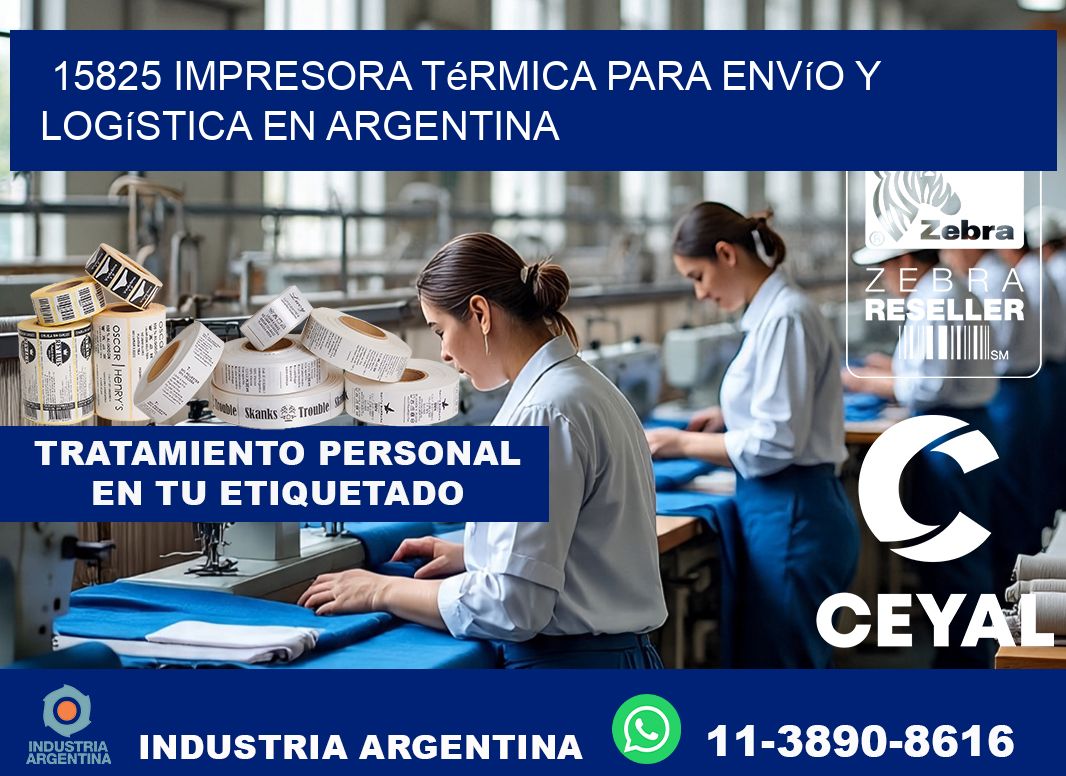 15825 impresora térmica para envío y logística en Argentina