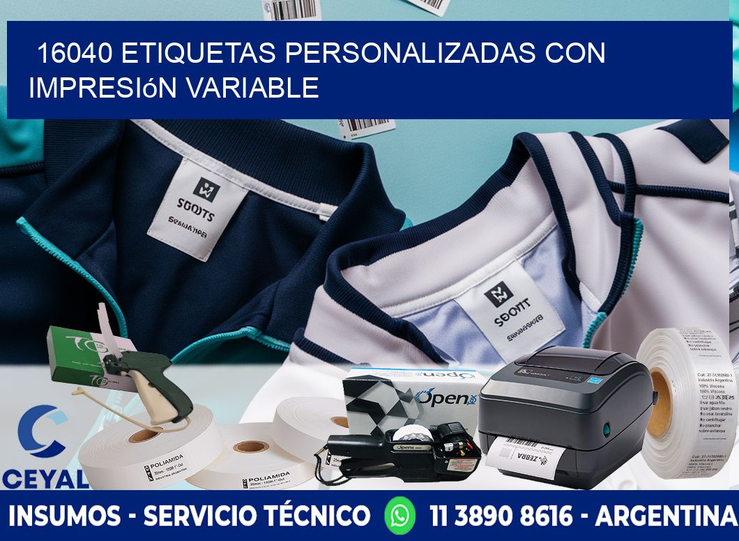 16040 etiquetas personalizadas con impresión variable